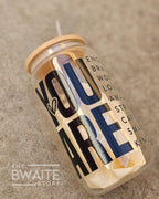 You Are Enough Can Glass Set