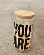 You Are Enough Can Glass Set