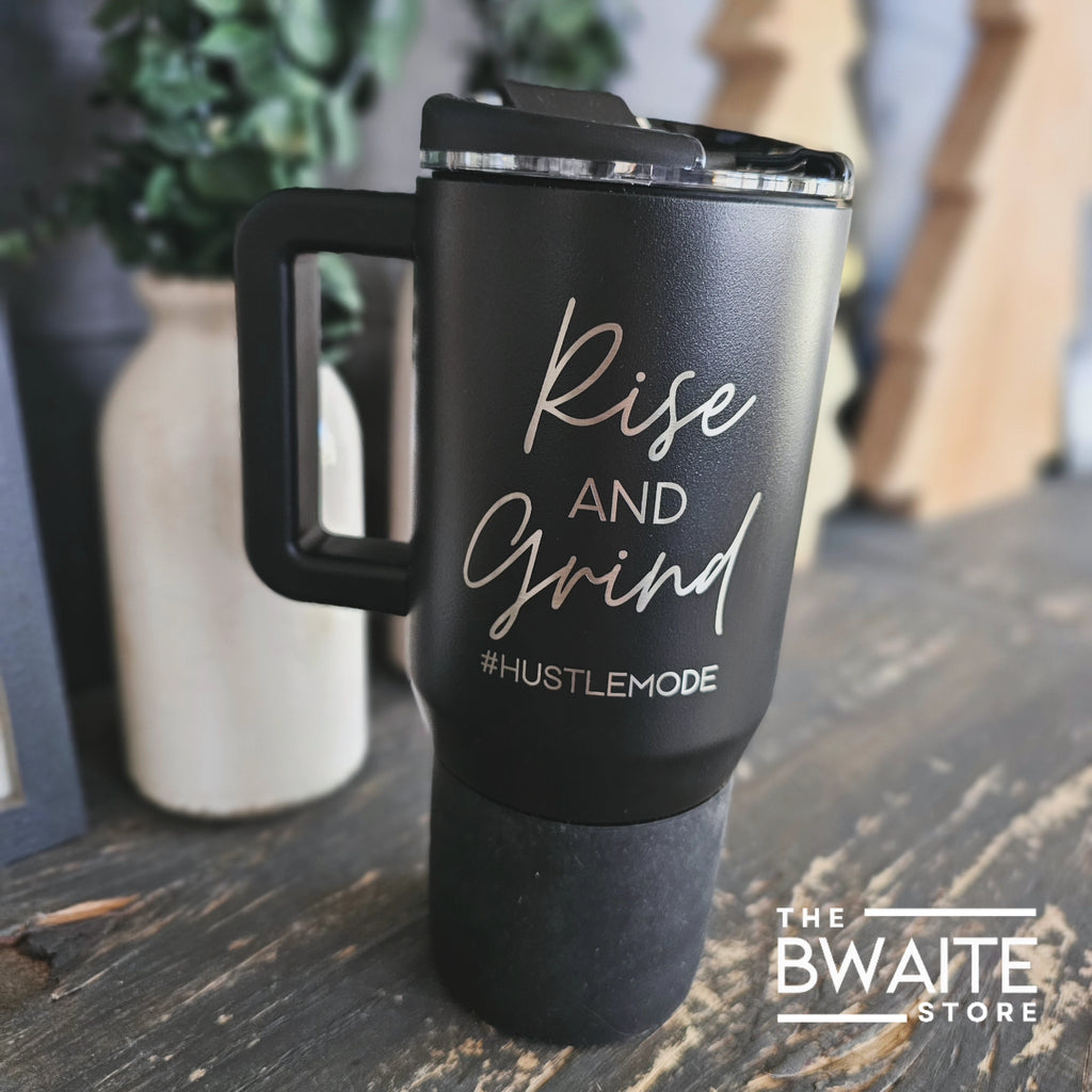 Rise and Grind Black Coffee Traveler